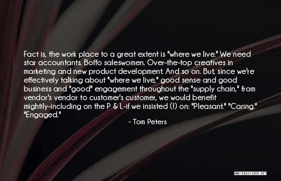 Re Engagement Quotes By Tom Peters Re Engagement Quotes By Tom Peters