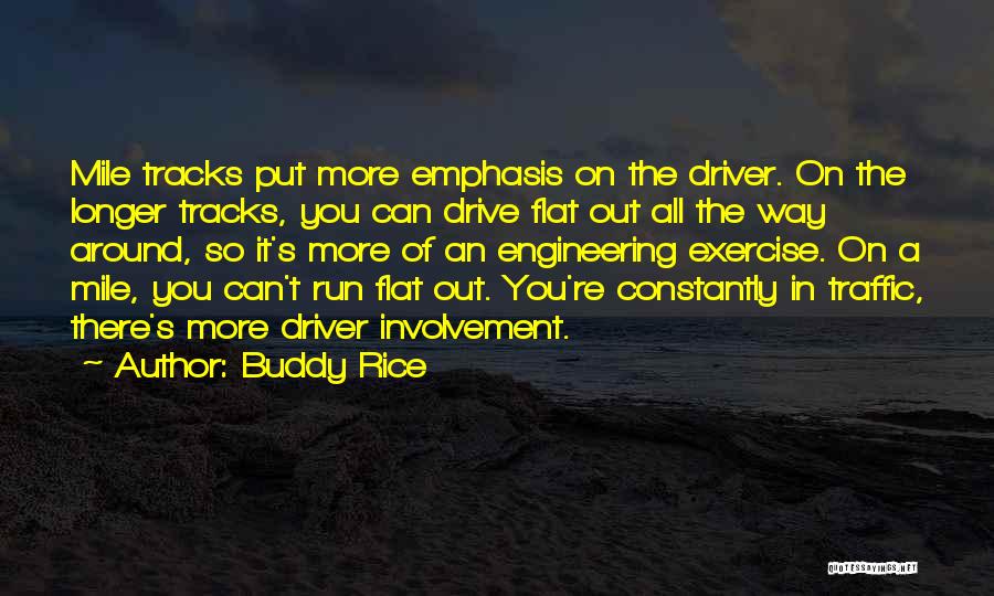 Re Engineering Quotes By Buddy Rice