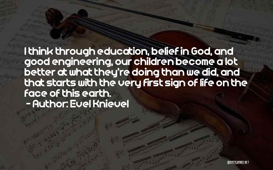 Re Engineering Quotes By Evel Knievel