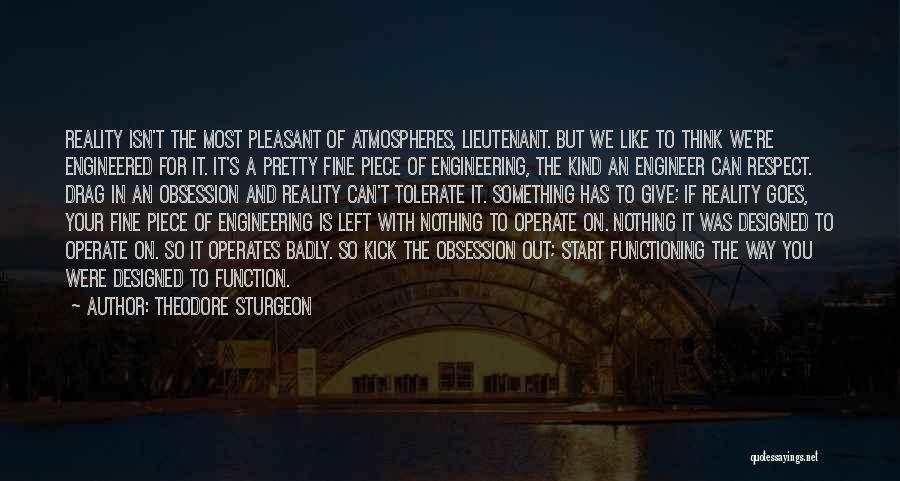 Re Engineering Quotes By Theodore Sturgeon
