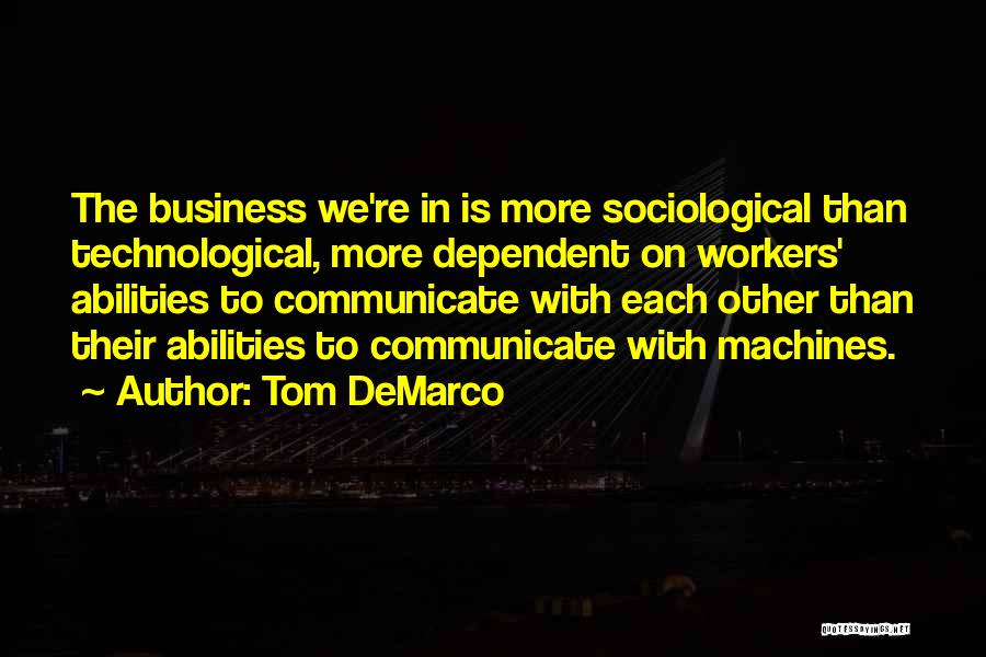 Re Engineering Quotes By Tom DeMarco