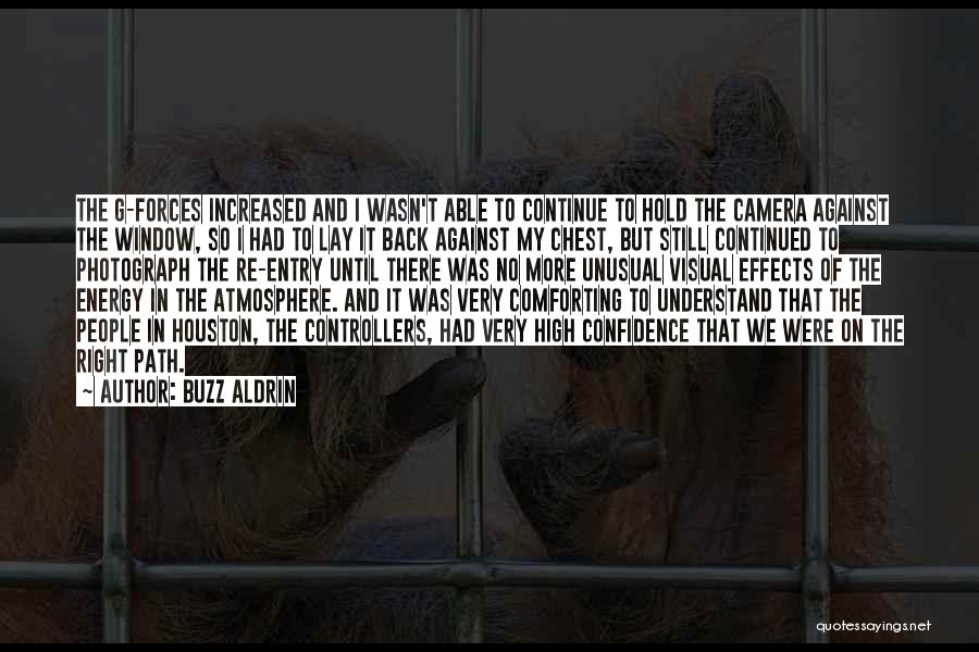 Re Entry Quotes By Buzz Aldrin