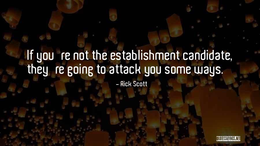 Re Establishment Quotes By Rick Scott Re Establishment Quotes By Rick Scott