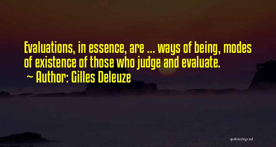 Re Evaluate Yourself Quotes By Gilles Deleuze