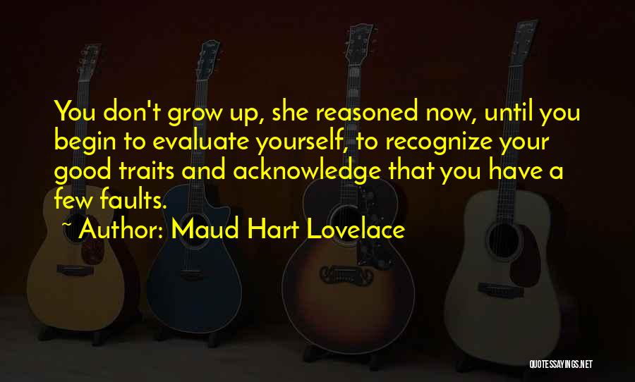 Re Evaluate Yourself Quotes By Maud Hart Lovelace