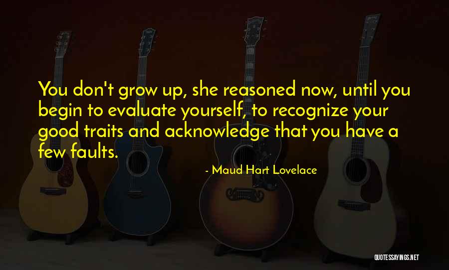 Re Evaluate Yourself Quotes By Maud Hart Lovelace