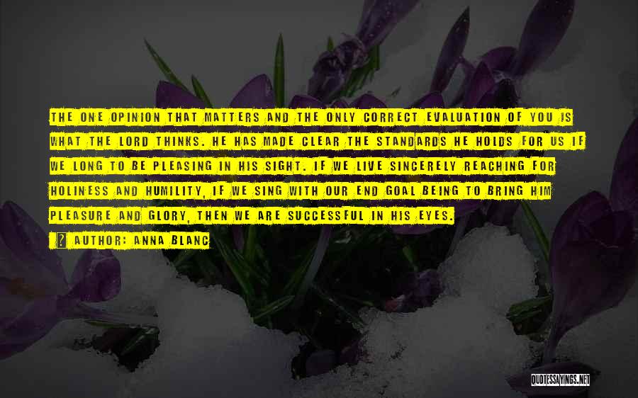 Re Evaluation Quotes By Anna Blanc
