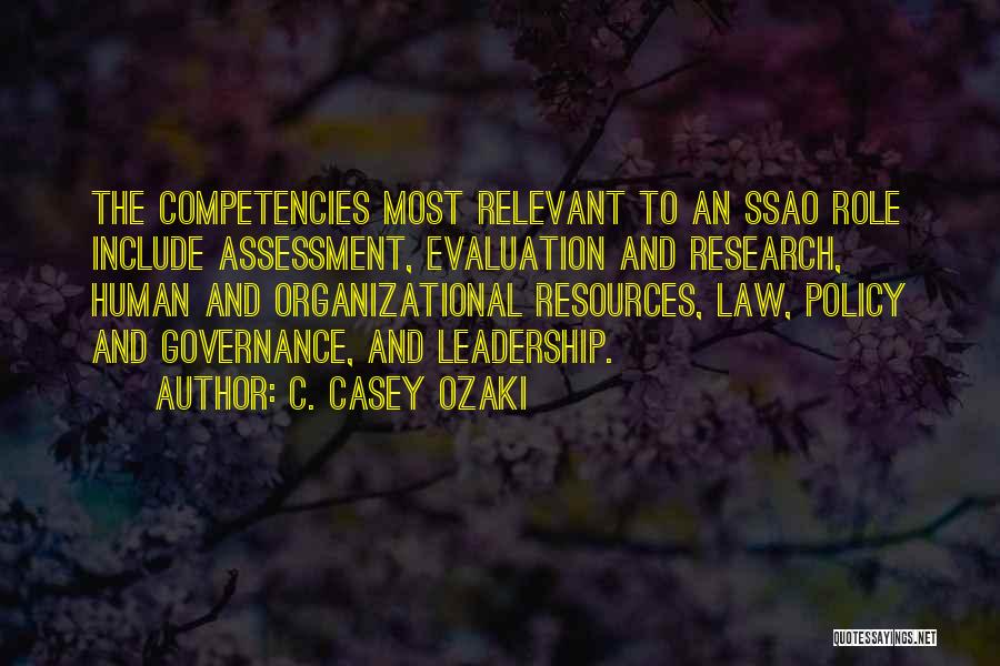 Re Evaluation Quotes By C. Casey Ozaki