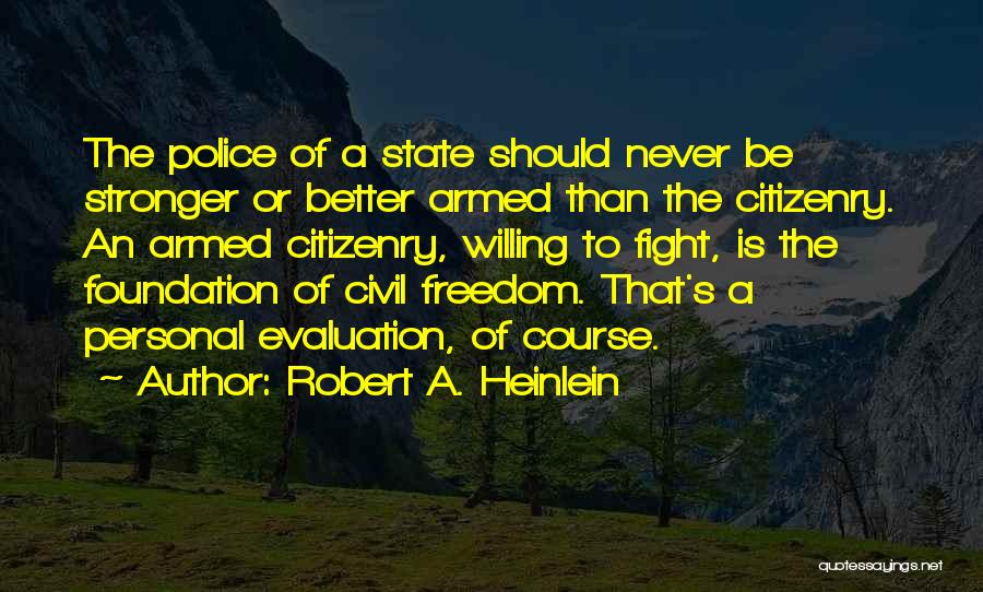 Re Evaluation Quotes By Robert A. Heinlein