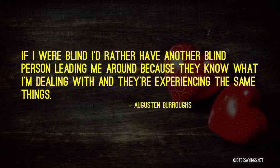 Re Experiencing Quotes By Augusten Burroughs Re Experiencing Quotes By Augusten Burroughs