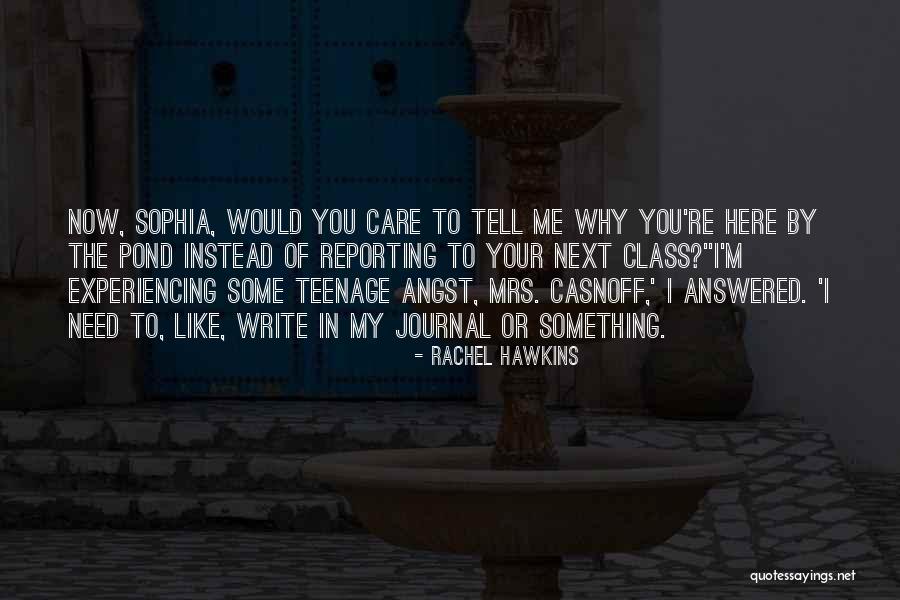 Re Experiencing Quotes By Rachel Hawkins Re Experiencing Quotes By Rachel Hawkins