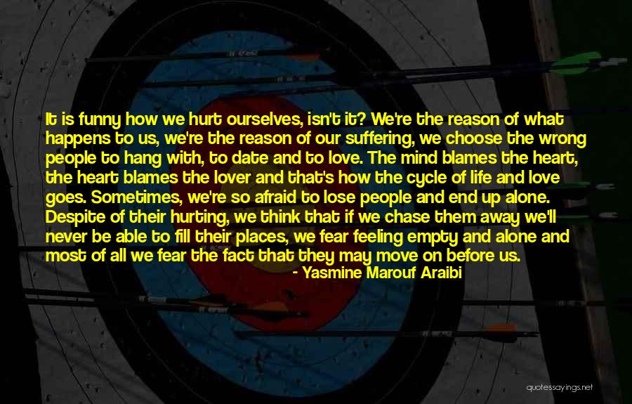 Re Hurting People Quotes By Yasmine Marouf Araibi Re Hurting People Quotes By Yasmine Marouf Araibi