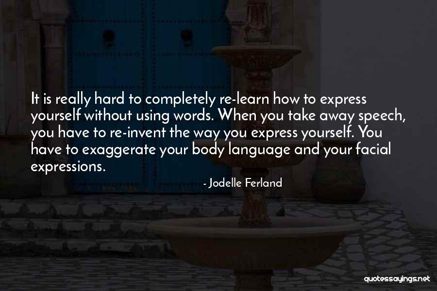 Re Invent Quotes By Jodelle Ferland Re Invent Quotes By Jodelle Ferland