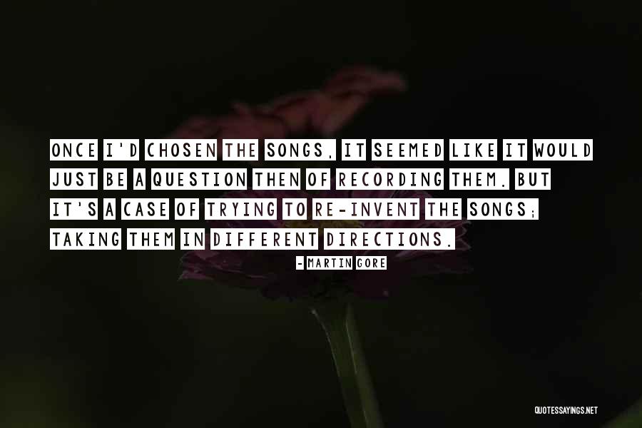 Re Invent Quotes By Martin Gore Re Invent Quotes By Martin Gore