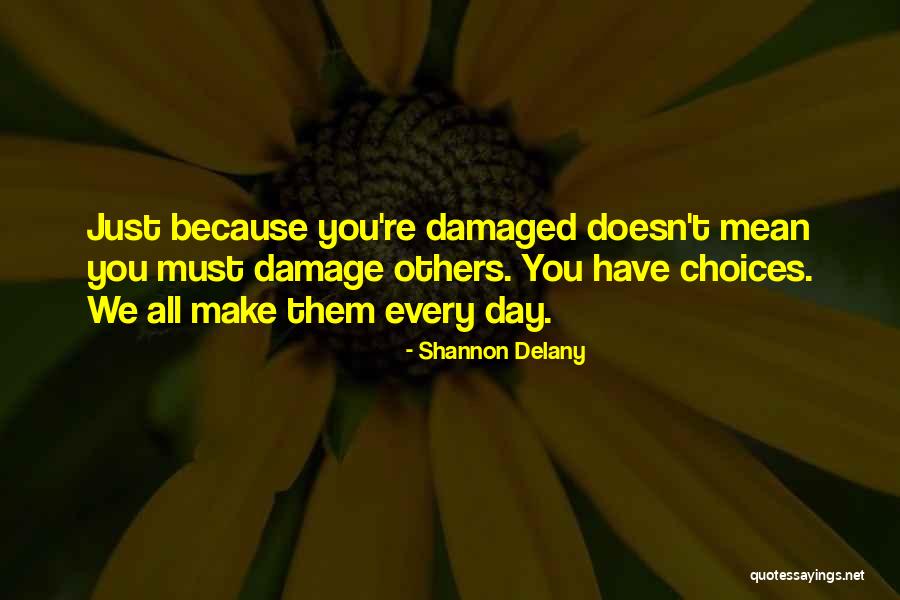 Re Max Quotes By Shannon Delany