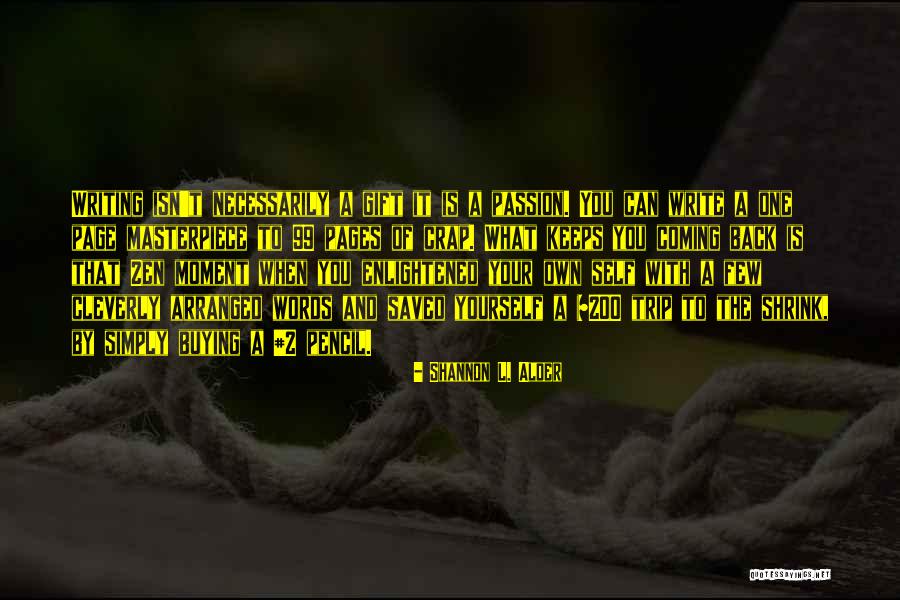 Re Parentsweb Quotes By Shannon L. Alder Re Parentsweb Quotes By Shannon L. Alder