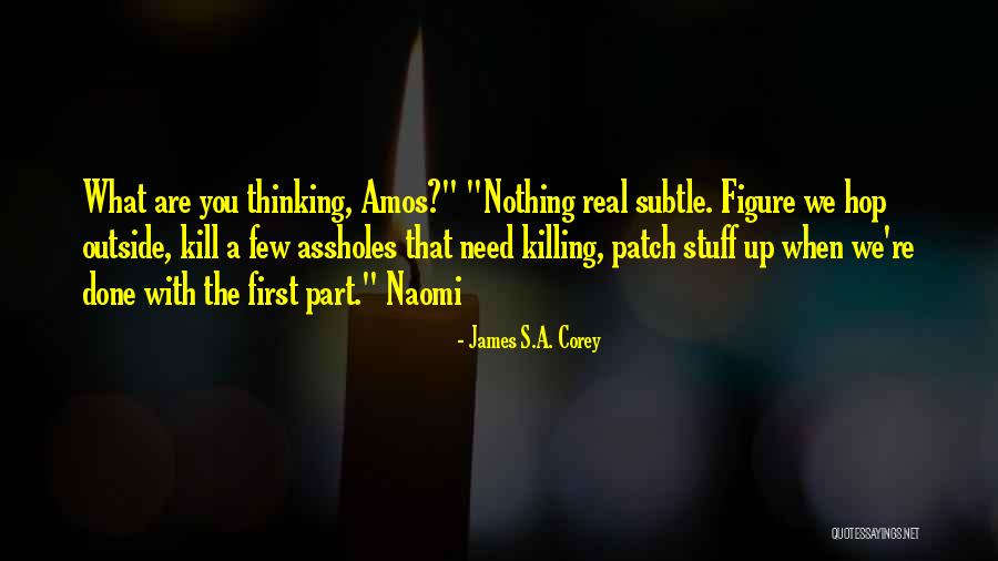 Re Patch Up Quotes By James S.A. Corey Re Patch Up Quotes By James S.A. Corey