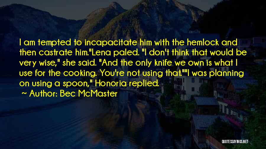 Re Planning Quotes By Bec McMaster