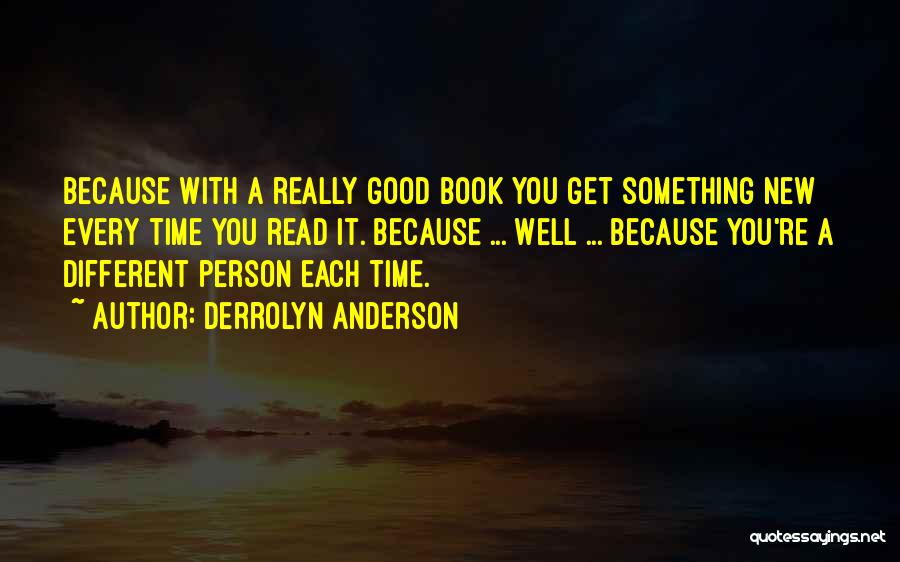 Re Read Book Quotes By Derrolyn Anderson