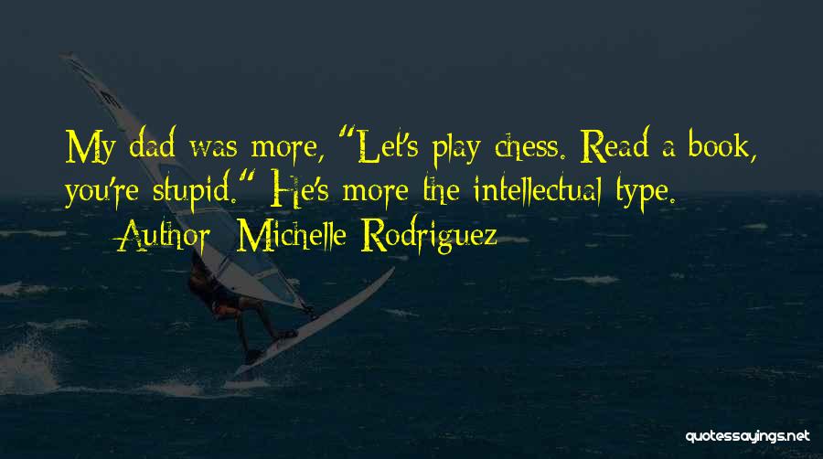 Re Read Book Quotes By Michelle Rodriguez
