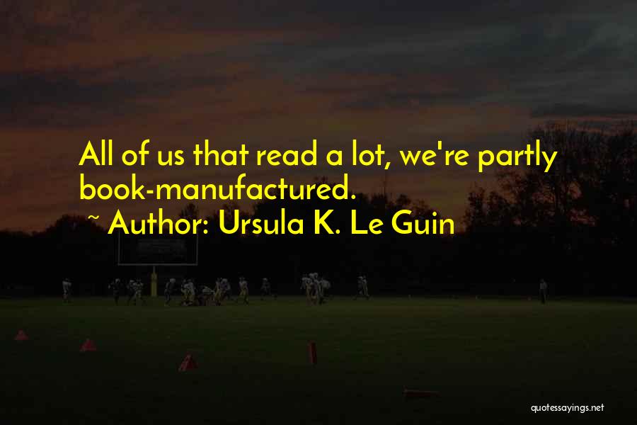 Re Read Book Quotes By Ursula K. Le Guin