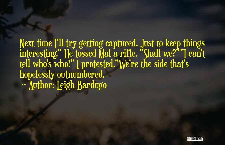 Re Tossed Quotes By Leigh Bardugo