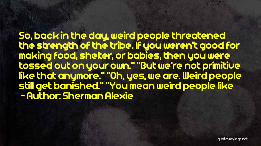 Re Tossed Quotes By Sherman Alexie