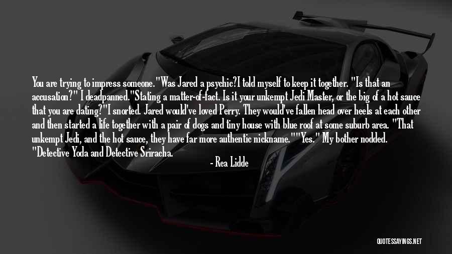 Rea Lidde Quotes 1077189 Rea Lidde Quotes 1077189