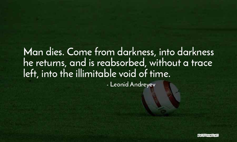 Reabsorbed Quotes By Leonid Andreyev Reabsorbed Quotes By Leonid Andreyev