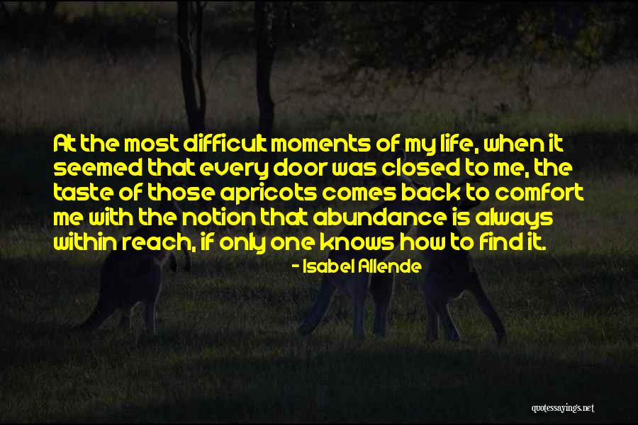 Reach Back Quotes By Isabel Allende Reach Back Quotes By Isabel Allende