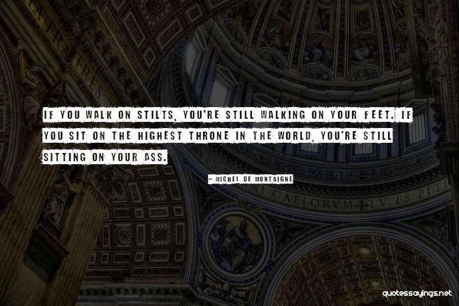 Reach For The Stars Dance Quotes By Michel De Montaigne Reach For The Stars Dance Quotes By Michel De Montaigne