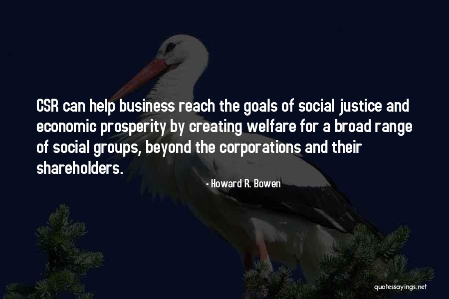 Reach Goals Quotes By Howard R. Bowen Reach Goals Quotes By Howard R. Bowen