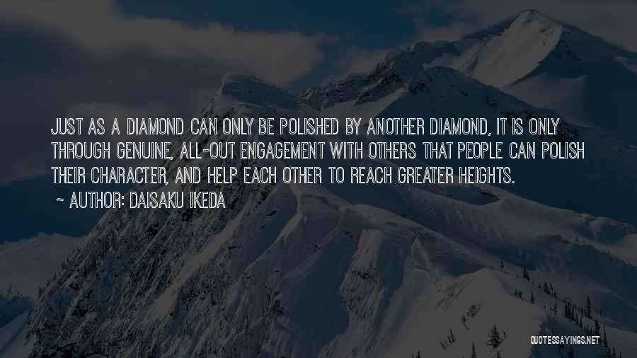 Reach Greater Heights Quotes By Daisaku Ikeda