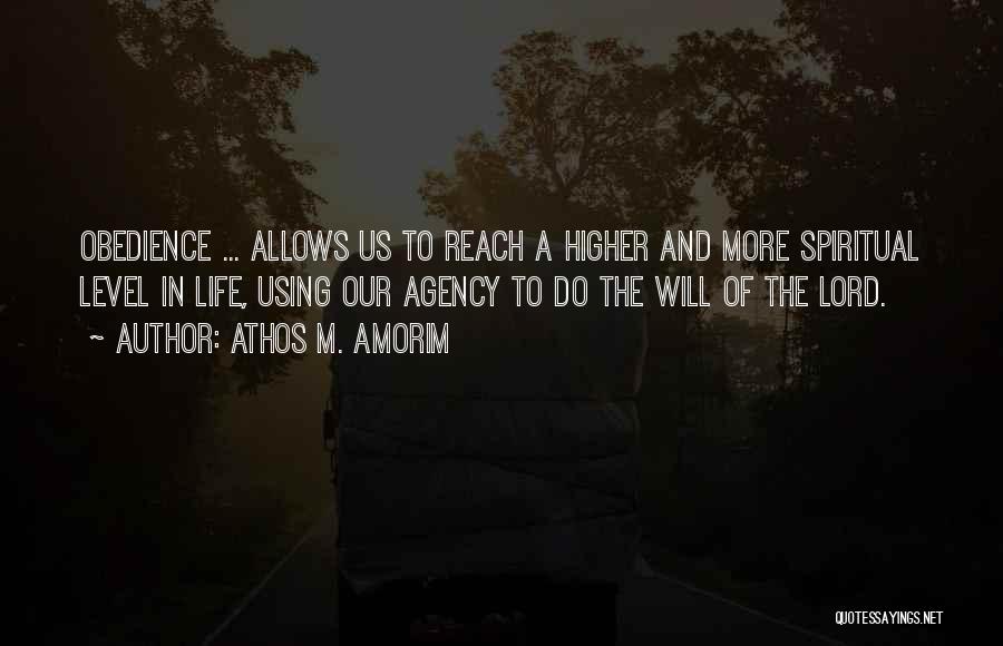 Reach Higher Quotes By Athos M. Amorim