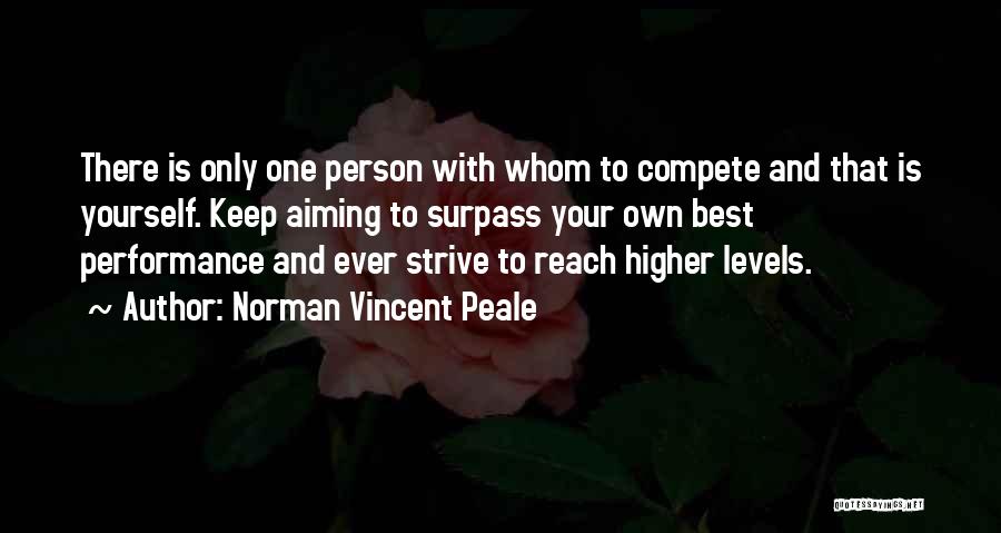 Reach Higher Quotes By Norman Vincent Peale