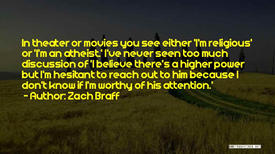 Reach Higher Quotes By Zach Braff