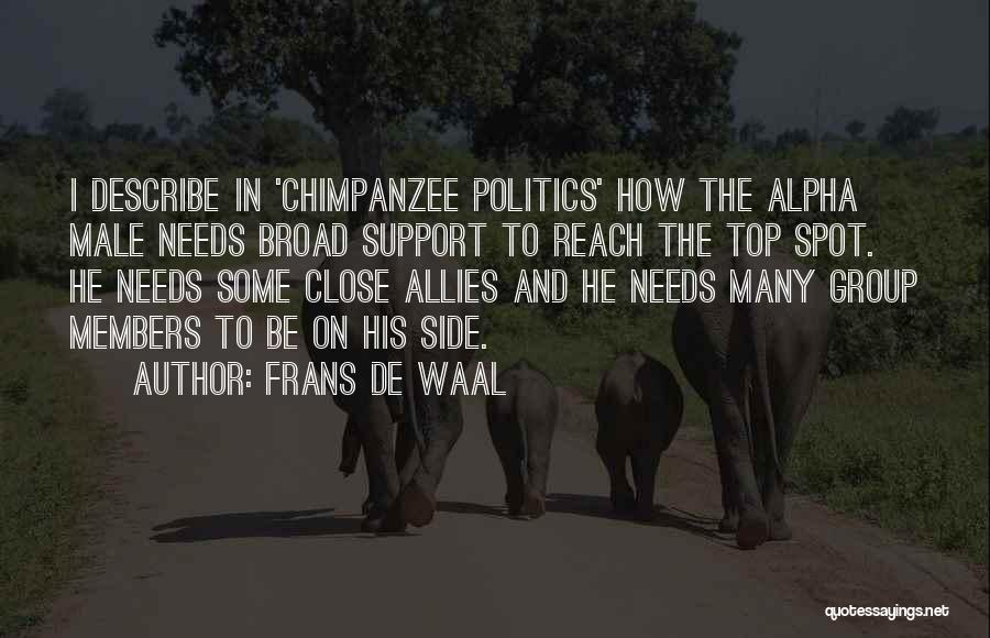 Reach On Top Quotes By Frans De Waal