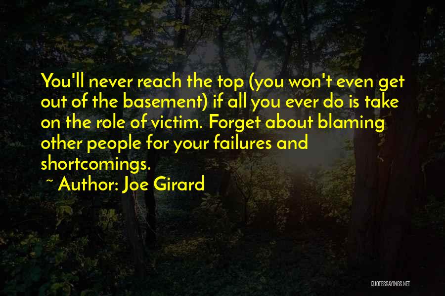 Reach On Top Quotes By Joe Girard