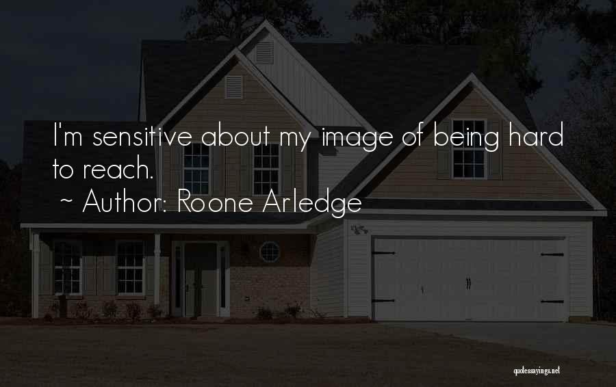Reach Out Image Quotes By Roone Arledge