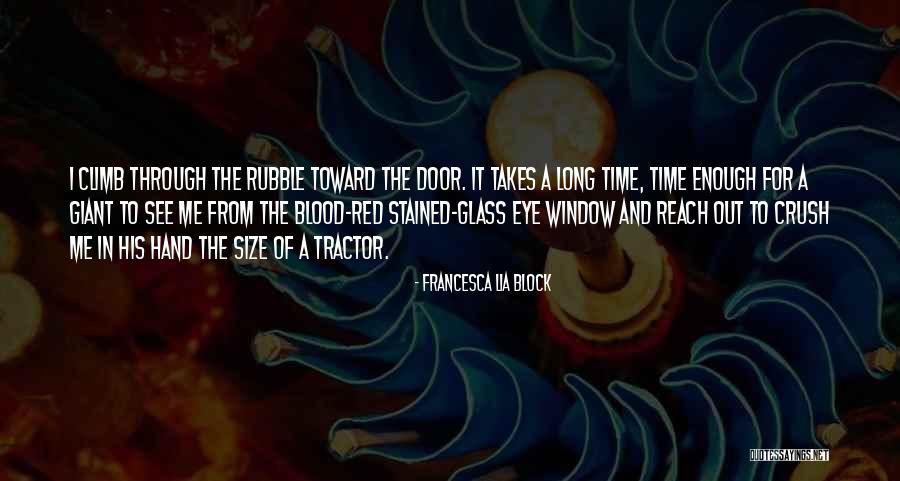 Reach Out Quotes By Francesca Lia Block Reach Out Quotes By Francesca Lia Block