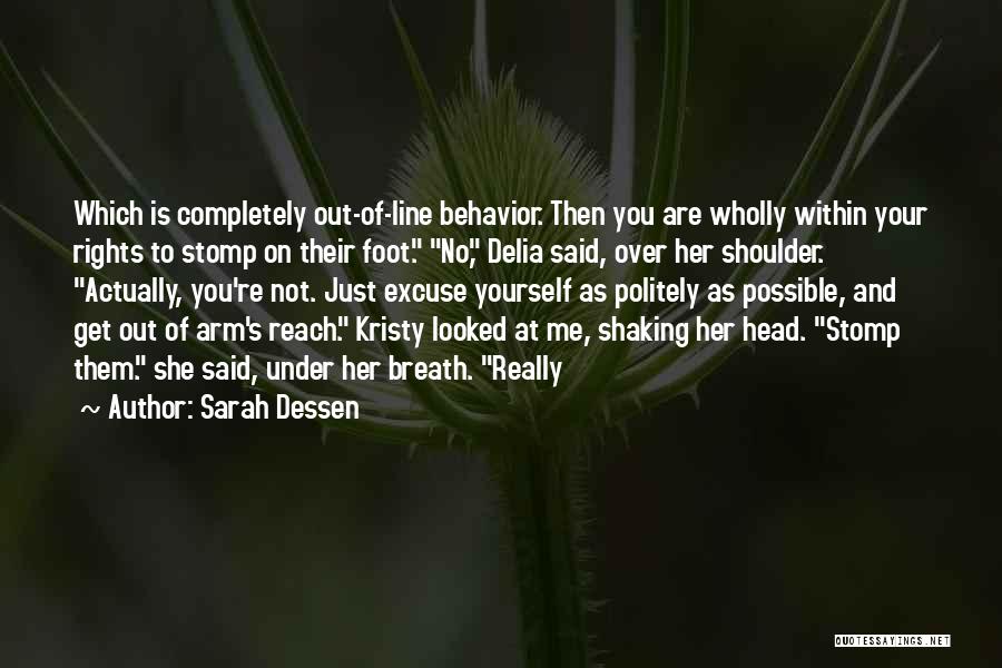 Reach Out To Me Quotes By Sarah Dessen