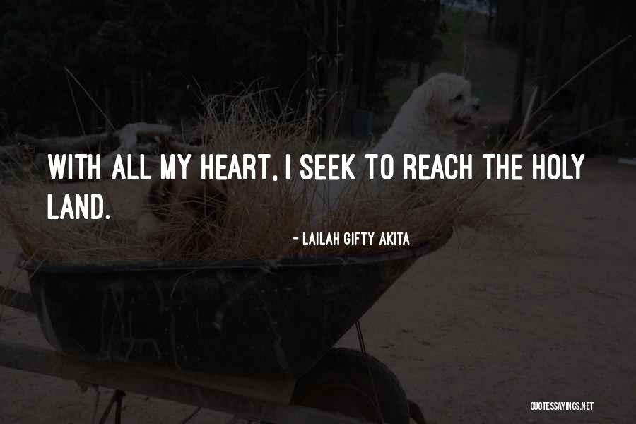 Reach Quotes By Lailah Gifty Akita