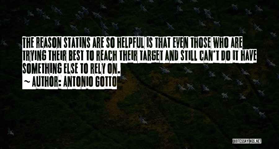 Reach Target Quotes By Antonio Gotto