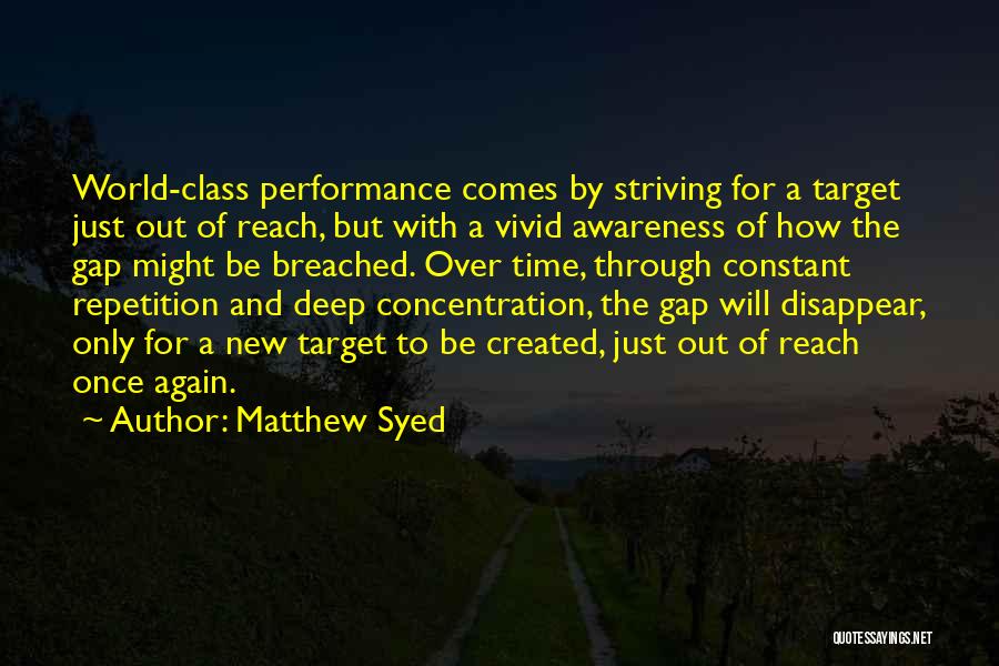 Reach Target Quotes By Matthew Syed