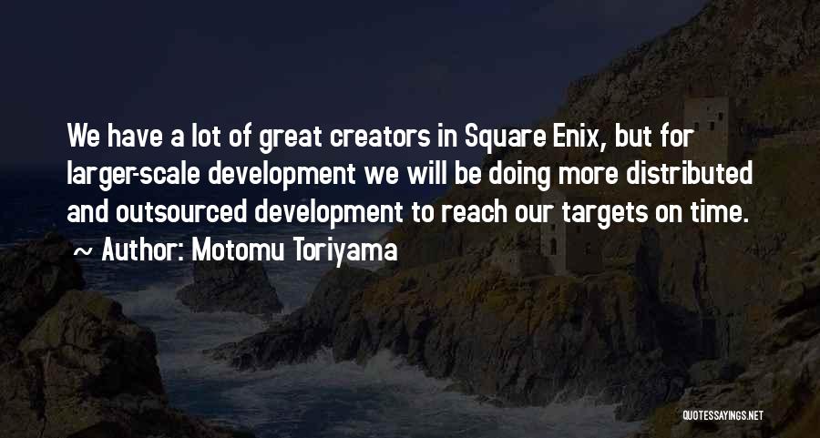 Reach Target Quotes By Motomu Toriyama