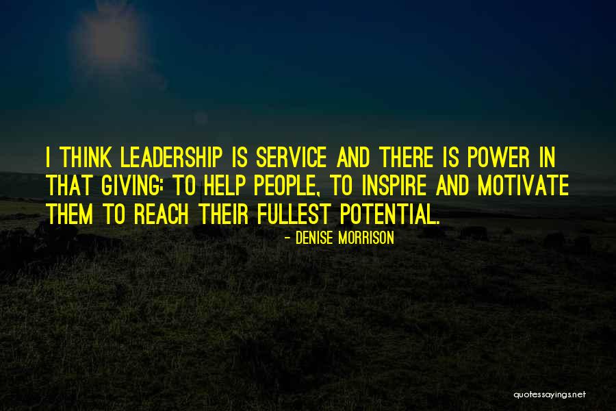 Reach Their Potential Quotes By Denise Morrison Reach Their Potential Quotes By Denise Morrison