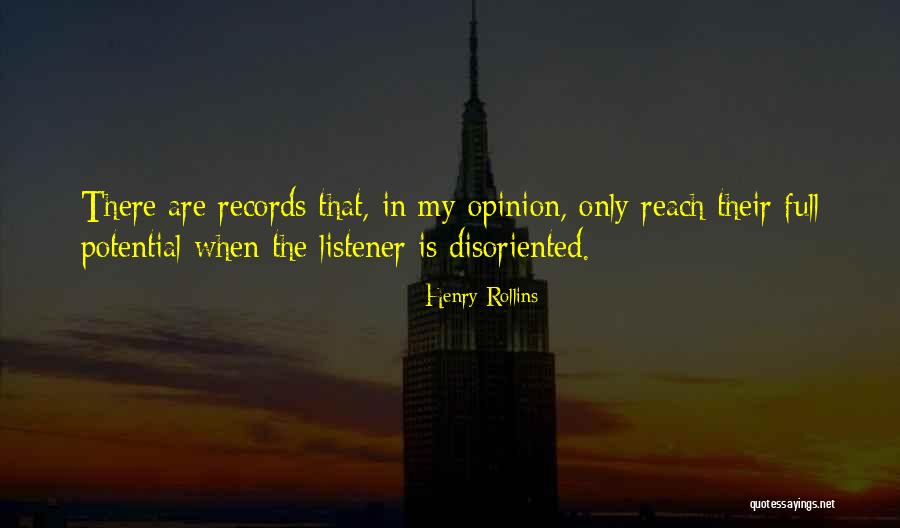 Reach Their Potential Quotes By Henry Rollins Reach Their Potential Quotes By Henry Rollins