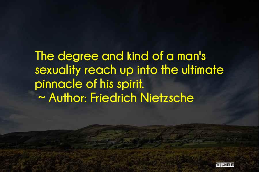 Reach Up Quotes By Friedrich Nietzsche