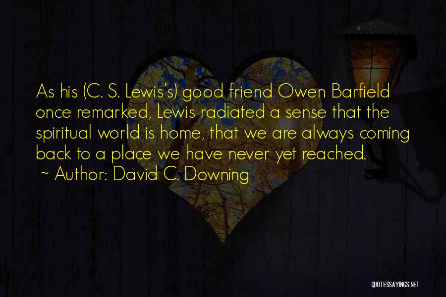 Reached Quotes By David C. Downing