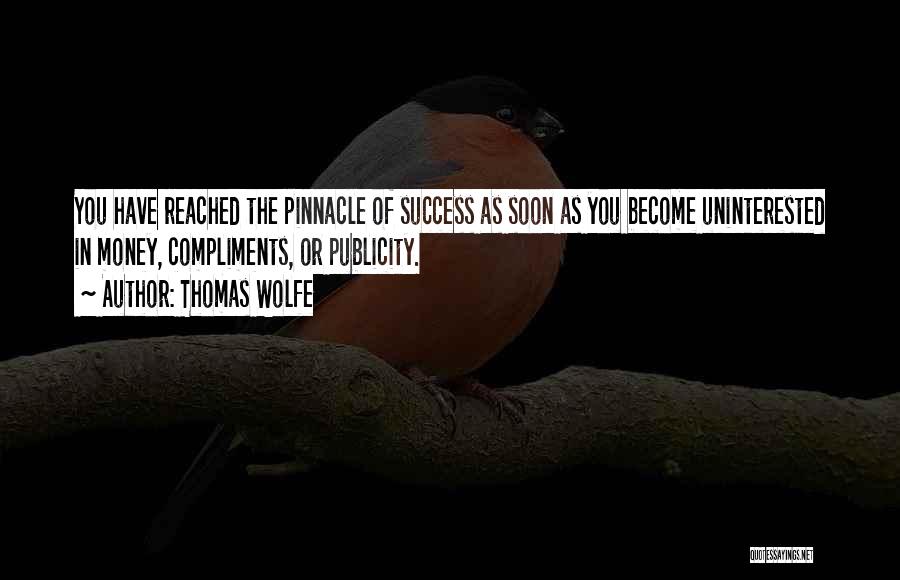 Reached Success Quotes By Thomas Wolfe